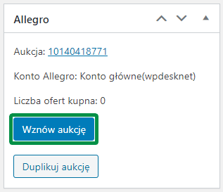 Allegro WooCommerce Wznawianie pojedynczej aukcji z poziomu ekranu edycji aukcji