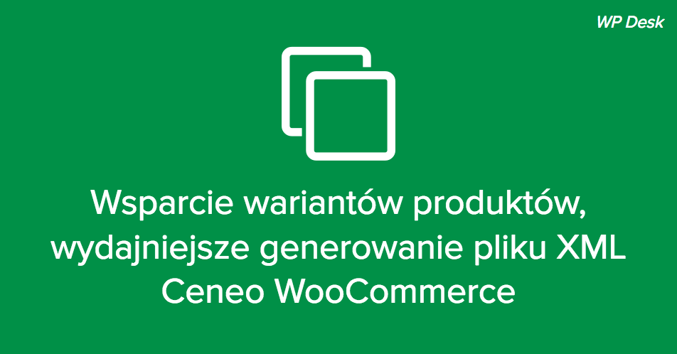 Warianty Ceneo WooCommerce
