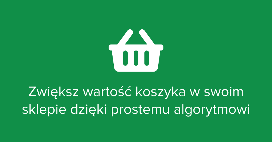 Zwiększ wartość koszyka