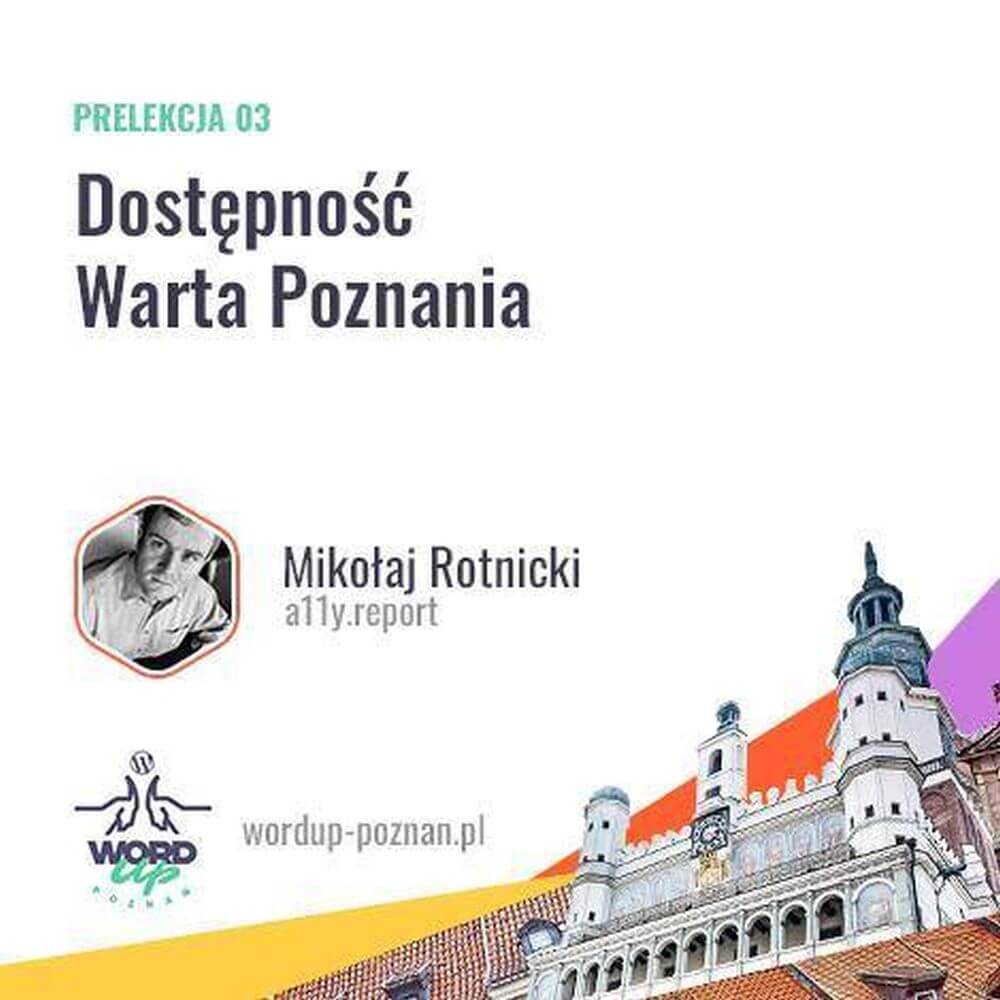 WordUp Poznań - Dostępność warta Poznania