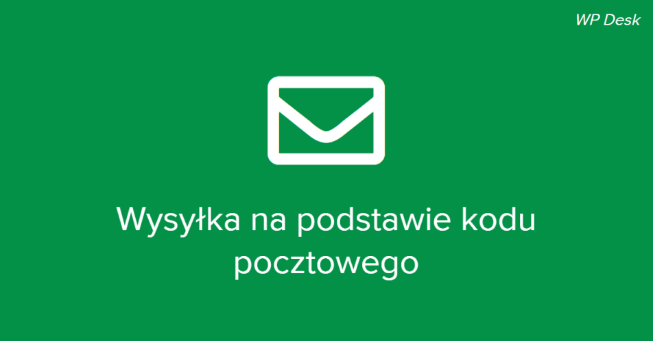 wysyłka na podstawie kodu pocztowego