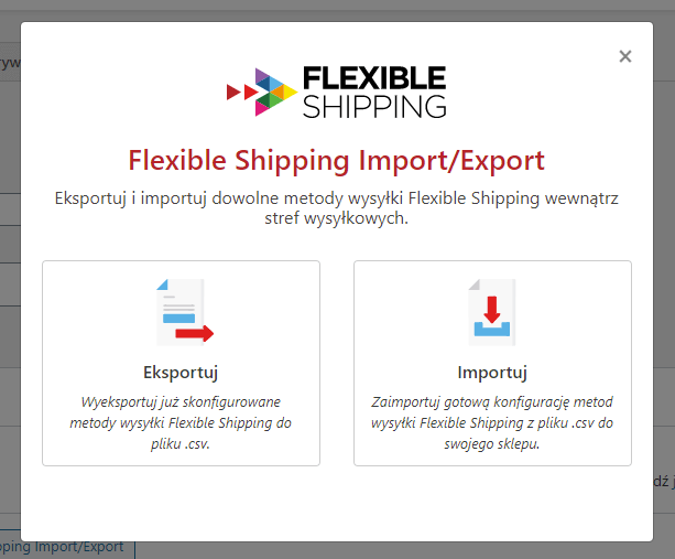 okno importu i eksportu we wtyczce Flexible Shipping Import Export