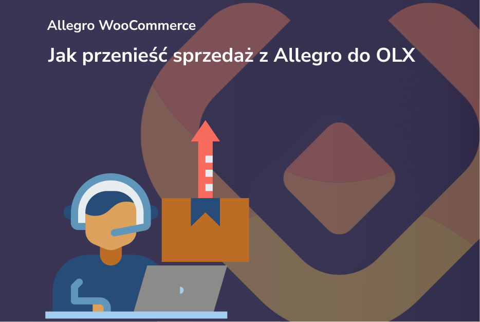 Jak przenieść sprzedaż z Allegro do OLX