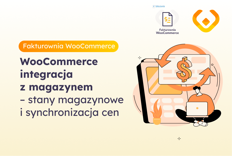 Baner artykułu o integracji WooCommerce z magazynem – synchronizacja stanów i cen z wtyczką Fakturownia WooCommerce od WP Desk.