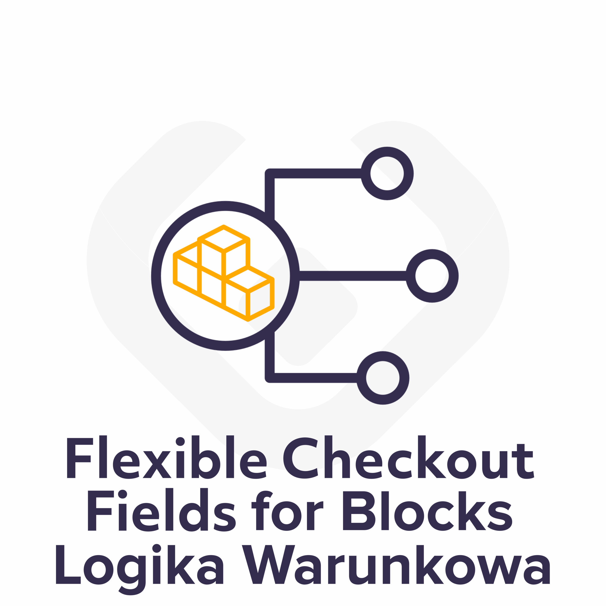 Obrazek wyróżniający produktu wprowadzającego logikę warunkową - dodatku do wtyczki Checkout Fields for Blocks