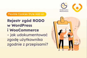 Baner artykułu „Rejestr zgód RODO w WordPress i WooCommerce – jak udokumentować zgodę użytkownika zgodnie z przepisami?” z nazwą wtyczki Flexible Cookies Style Add-on i logo WP Desk.
