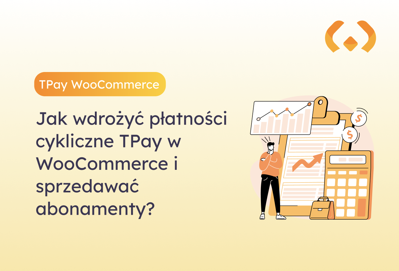 Baner zawiera grafikę po prawej stronie przedstawiającą wzrost dochodu po wdrożeniu płatności cyklicznych TPay w WooCommerce. Nad nią logo WP Desk. Po lewej stronie znajduje się tytuł artykułu "jak wdrożyć płatności cykliczne TPay w WooCommerce i sprzedawać abonamenty?". Nad tytułem nazwa wtyczki - TPay WooCommerce.