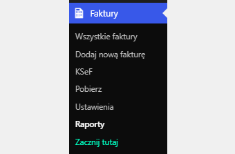 Raporty w menu Faktury