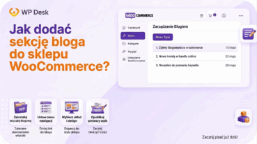 Infografika WP Desk pokazująca jak dodać sekcję bloga do sklepu WooCommerce – cztery kroki: zainstaluj wtyczkę blogową, ustaw menu nawigacji, wybierz układ i design, opublikuj pierwszy wpis