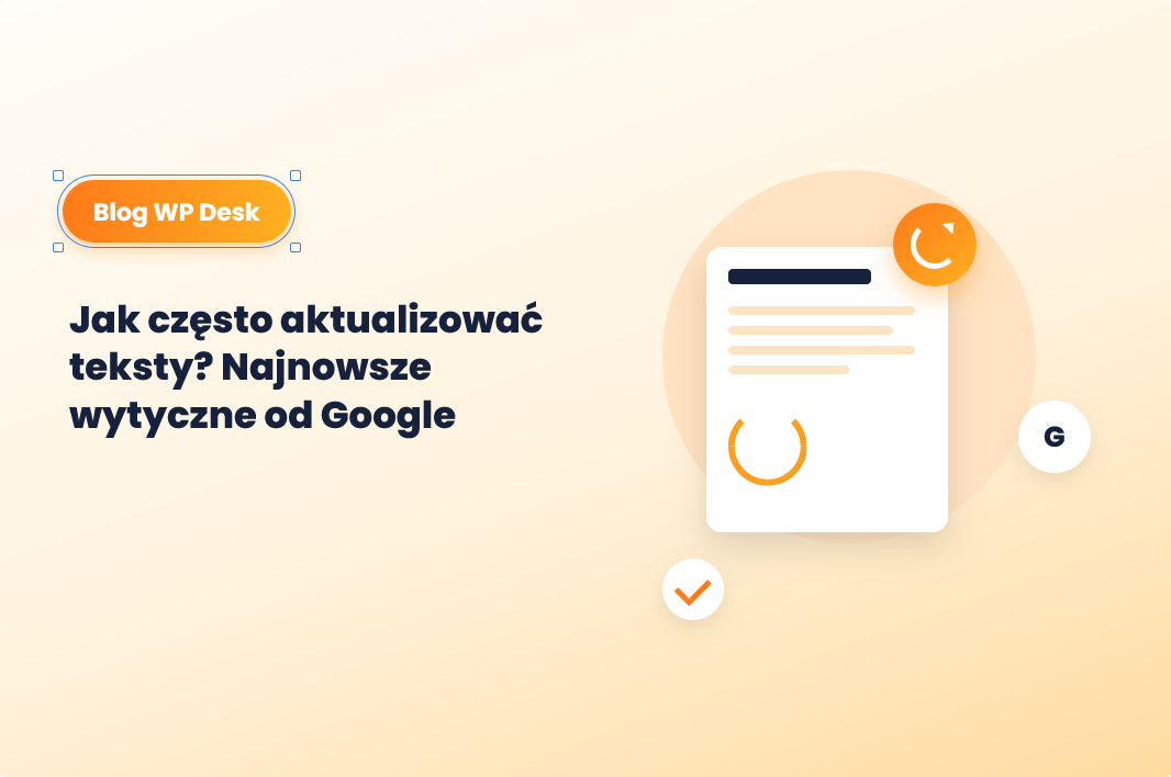 Grafika przedstawiająca proces regularnej aktualizacji treści blogowych pod kątem wymogów SEO Google – kalendarz odświeżania artykułów.