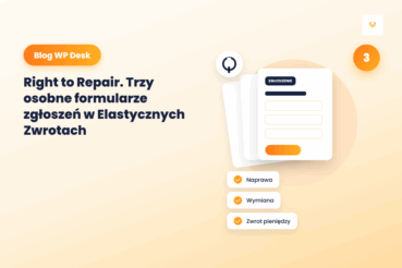 Lista formularzy zgłoszeń z podziałem na zwrot, reklamację i naprawę we wtyczce Elastyczne Zwroty