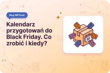 Kalendarz przygotowań sklepu WooCommerce do Black Friday